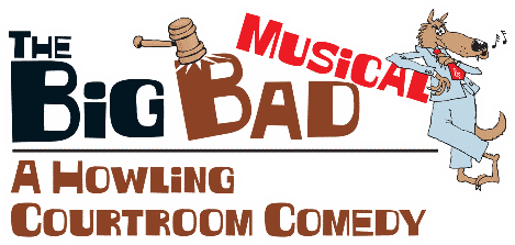 The Big Bad Musical: A Howling Courtroom Comedy